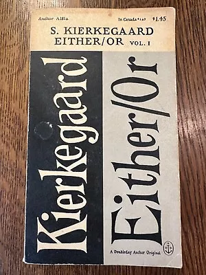 Either/Or Volume 1 By S. Kierkegaard (1959 Paperback) EDWARD GOREY Cover • $19.99