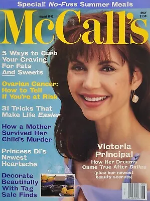 VICTORIA PRINCIPAL August 1992 McCALL'S Magazine • $6