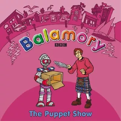 Balamory: The Puppet Show A Storybook • $11