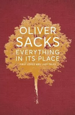 Everything In Its Place Oliver Sacks Hardback New • £7.57