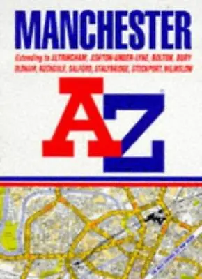 A To Z Street Atlas Manchester By Geographers' A-Z Map Company • £2.74