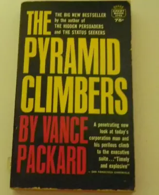 Vance Packard THE PYRAMID CLIMBERS 1964 First Crest Books  Paperback • $0.99