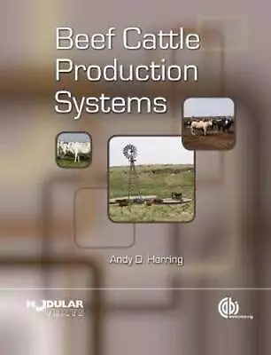Beef Cattle Production Systems By Andy Herring: Used • $48.80