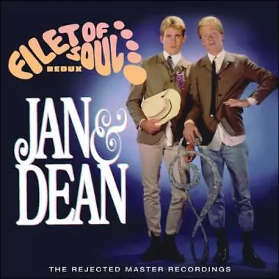 Jan & Dean Filet Of Soul Redux: The Rejected Master Recordings (CD) Album • £6.29