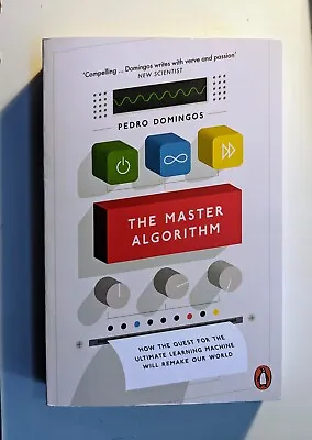 £9.99 • Buy The Master Algorithm By Pedro Domingos Paperback Machine Learning AI LOW Book