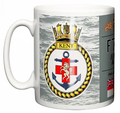 Royal Navy HMS Kent Ceramic Mug Duke Class Type 23 Frigate Pennant F78 • £10.99