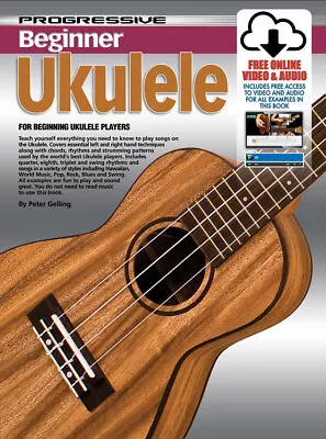 Progressive Beginner Ukulele - UKE BEGINNER Learn To Play Book - ONLINE AUDIO • $34.99