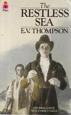 The Restless Sea (Jagos Of Cornwall) By E.V. Thompson Acceptable Used Book (Pap • £2.49