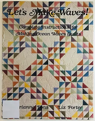 LET'S MAKE WAVES! Quilt Sewing Patterns & Instructions Booklet Fons & Porter VTG • $7.44