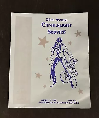 Elvis Presley - 24th Annual Candlelight Service 2002 Program • $12