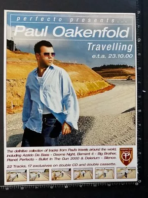 PAUL OAKENFOLD - TRAVELLING 8X11  Original Magazine Advert M81 • $6.20