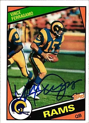 Vince Ferragamo #288 Signed 1984 Topps NFL Football Card Rams AUTO • $7.66