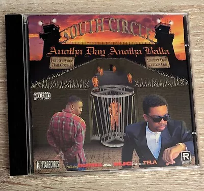 South Circle-Anotha Day Anotha Balla-1995 Suave House/Ft 8Ball &Mjg/Mr Mike/Rare • $29.99