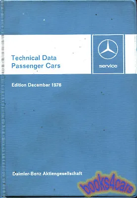 Mercedes Technical Data Book Specifications Manual For Shop Service Repair • $84.95