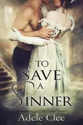 Adele Clee To Save A Sinner (Paperback) • $31.53