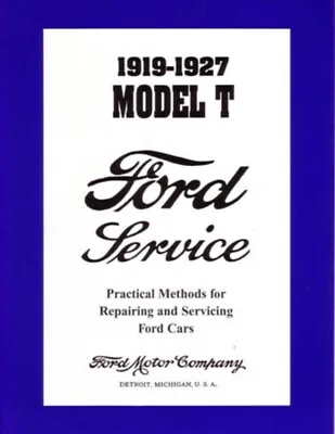 1919 1920 1921 1922 1923 1924 1925 1926 1927 Ford Shop Service Repair Manual • $49.57