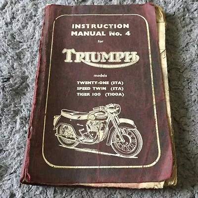  Triumph Original Instruction Manual  No. 4 Twenty One Tiger 90  Speed Twin 100 • $12.43