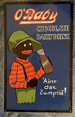 Vintage O’baby Chocolate Dairy Drink Tin Advertising Sign Aint Dat Sumptin 10x16 • $199.99