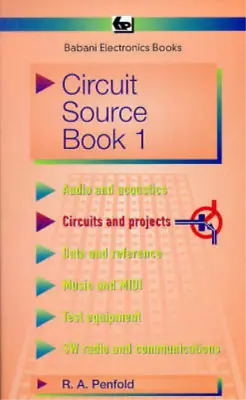 Circuit Source: Bk. 1 (BP) Penfold R. A. Used; Good Book • £3.56
