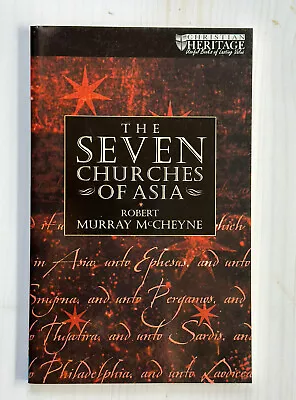 The Seven Churches Of Asia By Robert Murry McCheyne Paperback Book • $9.99