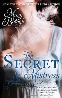 The Secret Mistress: Mistress Couplet: PrequelMary Balogh • £3.39