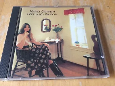Nanci Griffith Poet In My Window CD • £3.99