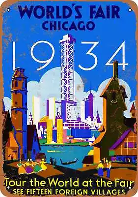 Metal Sign - 1934 Chicago World's Fair - Vintage Look Reproduction • $18.66