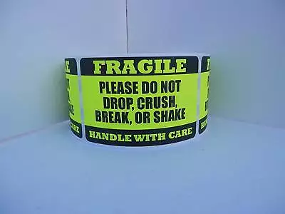 50 Stickers 2x3 Warning Label  FRAGILE DO NOT DROP CRUSH BREAK SHAKE Chartreuse • $9.55