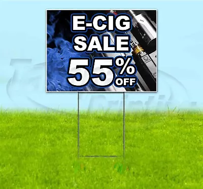 E-CIG SALE 55% OFF 18x24 Yard Sign WITH STAKE Corrugated Bandit USA VAPE DEALS • $25.64