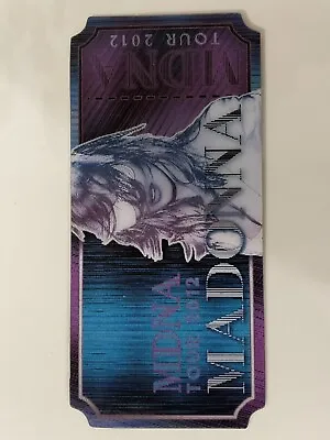 Madonna 2012 MDNA  Tour Commemorative Ticket. Official Item. • $5