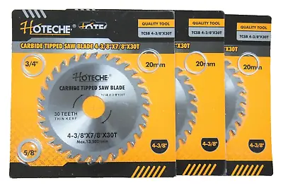 Lot Of (3) Carbide Tipped Saw Blade 4-3/8  X 30T Arbor 5/8  3/4  7/8  20mm • $14.99