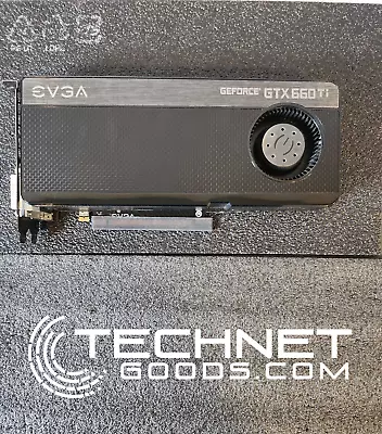 EVGA GTX 660 Ti 2GB GDDR5 - TESTED • $29.12