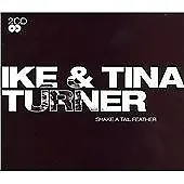 Ike & Tina Turner - Shake A Tail Feather - 2CD New Sealed • £2.99