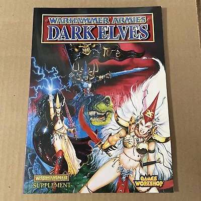 NEW Warhammer Armies Dark Elves Supplement Games Workshop 1996 • £47.50