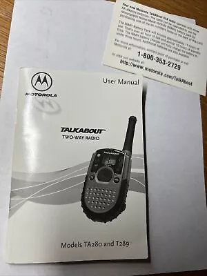 Motorola TALKABOUT Two-way Radio User Manual Models TA 280 & T289 Manual • $9.50