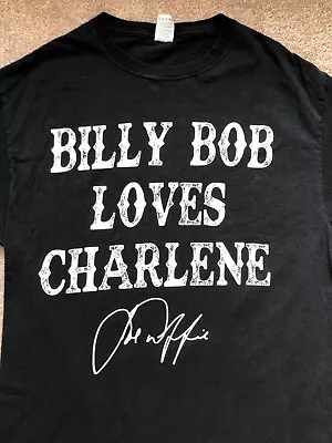 Billy Bob Loves Charlene Joe Diffie Shirt Size Medium • $18