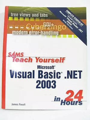 Sams Teach Yourself Microsoft Visual Basic .NET 2003 Vintage 2003 PREOWNED • $10.69