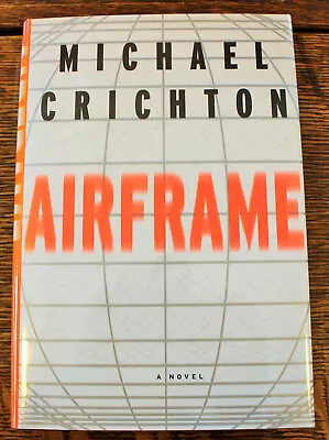 Michael Crichton Airframe SIGNED INSCRIBED True 1st Edition 1st Printing HC • $49.99