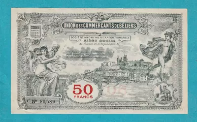 FRANCE - Union Des Commerçants  BÉZIERS Note 50 Francs - A/UNC 1920's  - LOOK! • £1.20