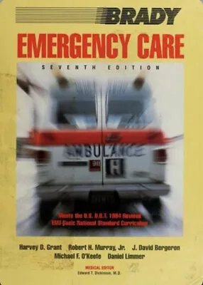 Emergency Care 7th Edition By Brady • $50