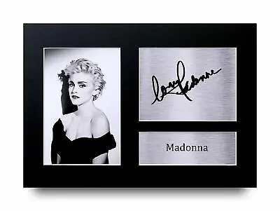 Madonna Signed Pre Printed Autograph A4 Photo Gift For A Pop Fan • £19.99