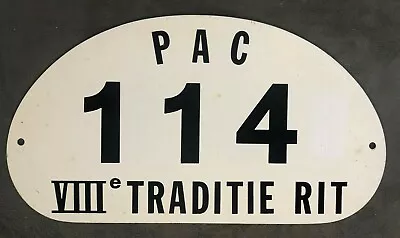 PAC 114 VIII E Traditierit Dutch Netherlands Paris Car WRC Rallye Rally Plate • £50