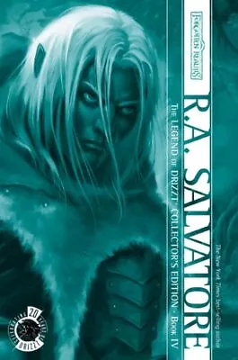 THE LEGEND OF DRIZZT COLLECTOR'S EDITION BOOK IV By R A Salvatore - Hardcover • $74.75