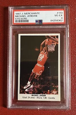 1987 J. Merchante  Michael Jordan #113 Unused Sticker PSA VG--EX  4 Looks Better • $425.99