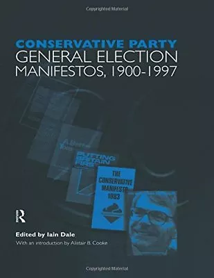 £255.79 • Buy Volume One. Conservative Party General Election, Dale, Nfa..