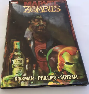 Marvel Zombies Volume 1 NEW Hardcover Iron Man 128 Cover Robert Kirkman  Hallowe • $19.99