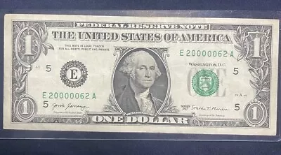 $1 Dollar Bill Fancy Trinary Five Of A Kind 0’s E20000062A Circulated • $6.95