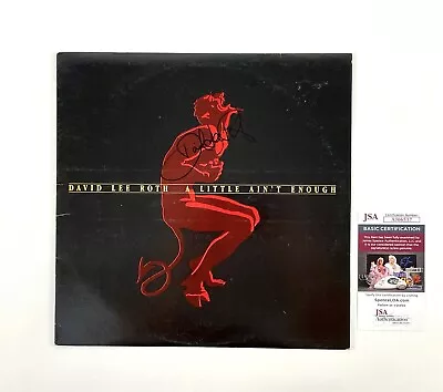 David Lee Roth Autographed A Little Ain't Enough Vinyl Record JSA COA Van Halen • $999.99