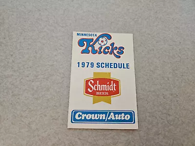 ES23 Minnesota Kicks 1979 Soccer Pocket Schedule - Schmidt Beer/Crown  Auto • $5.19