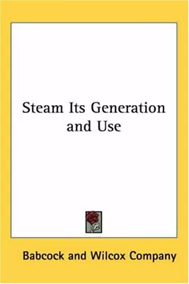 Steam Its Generation And Use Paperback Babcock And Wilcox Company • $9.94